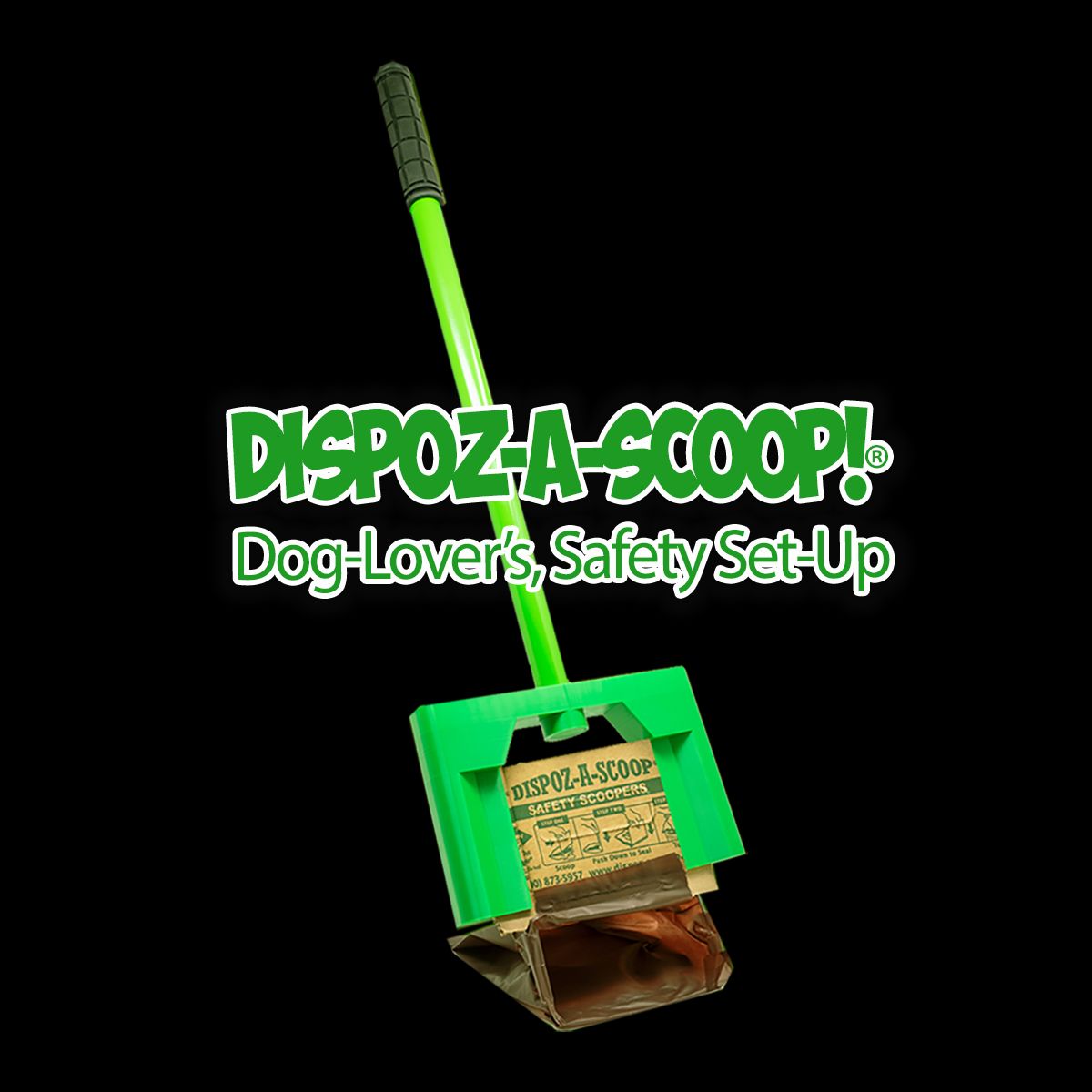 Dispoz-A-Scoop®, Safe-Set with extender handle & Bags